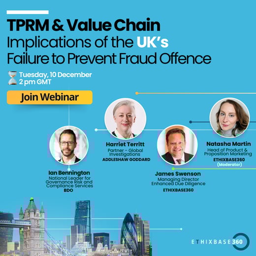 TPRM & Value Chain Implications of the UK's Failure to Prevent Fraud Offence